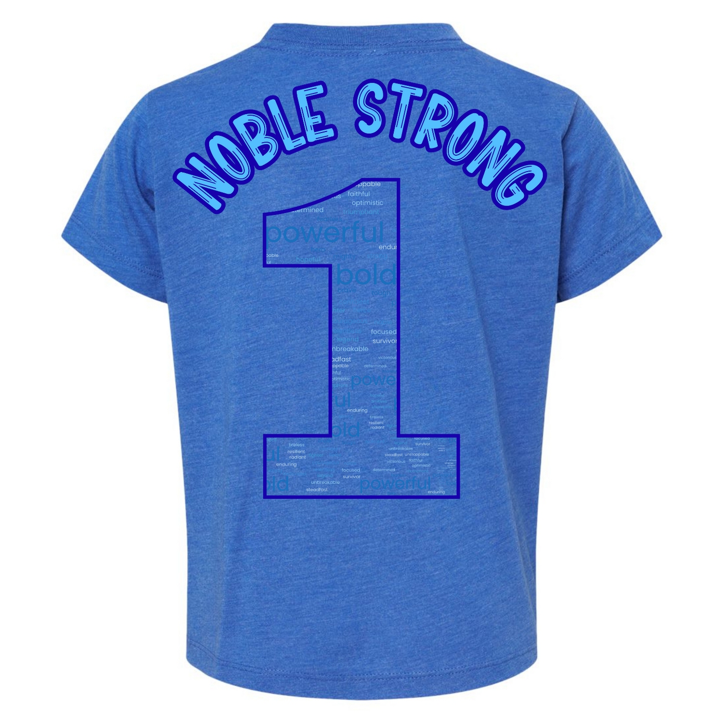 Noble Strong Type•One•Derful Fundraiser Tshirt