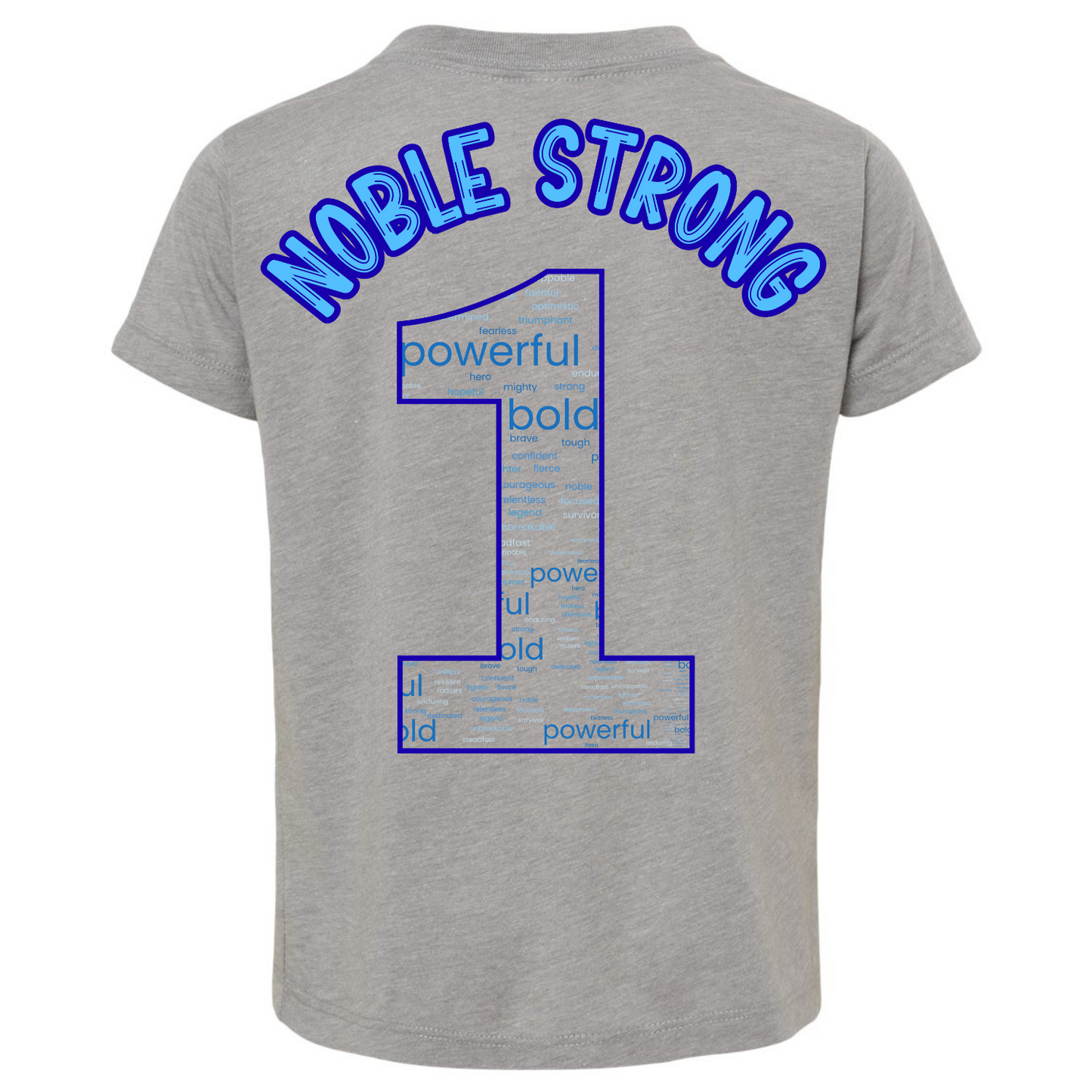 Noble Strong Type•One•Derful Fundraiser Tshirt