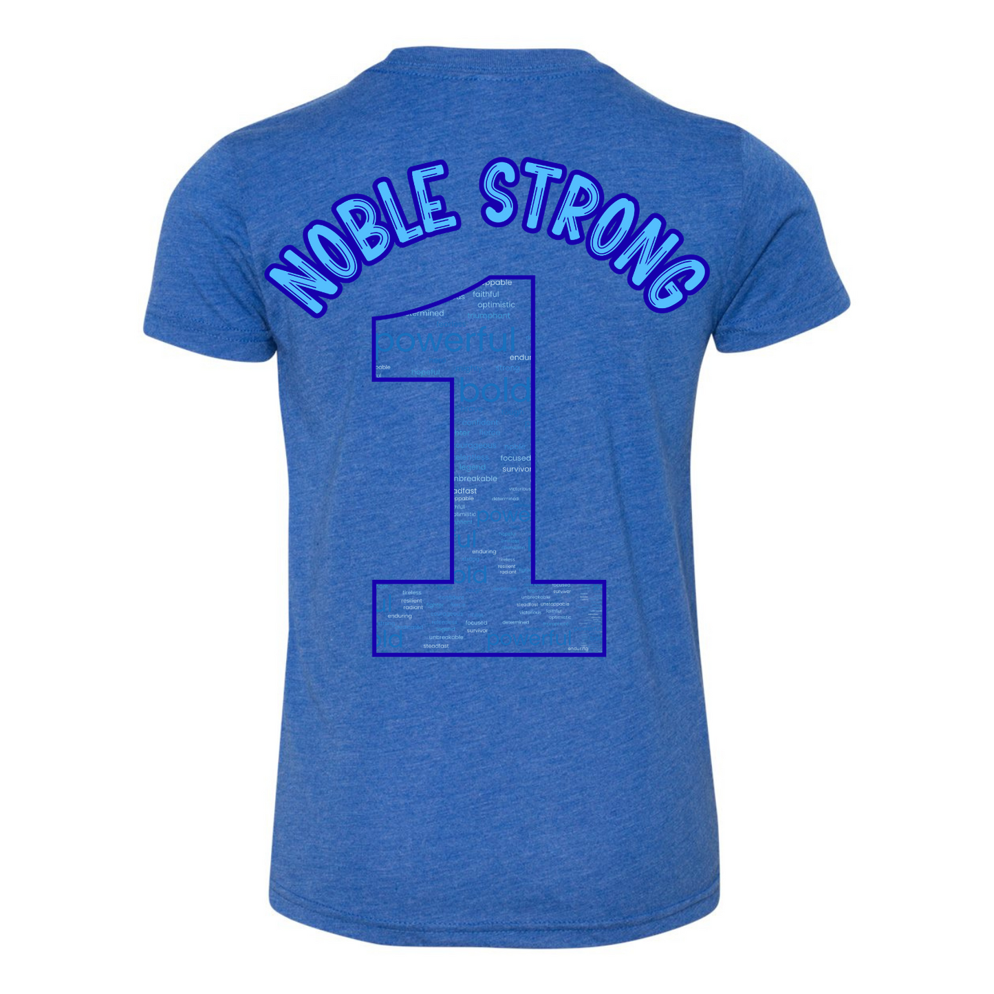 Noble Strong Type•One•Derful Fundraiser Tshirt