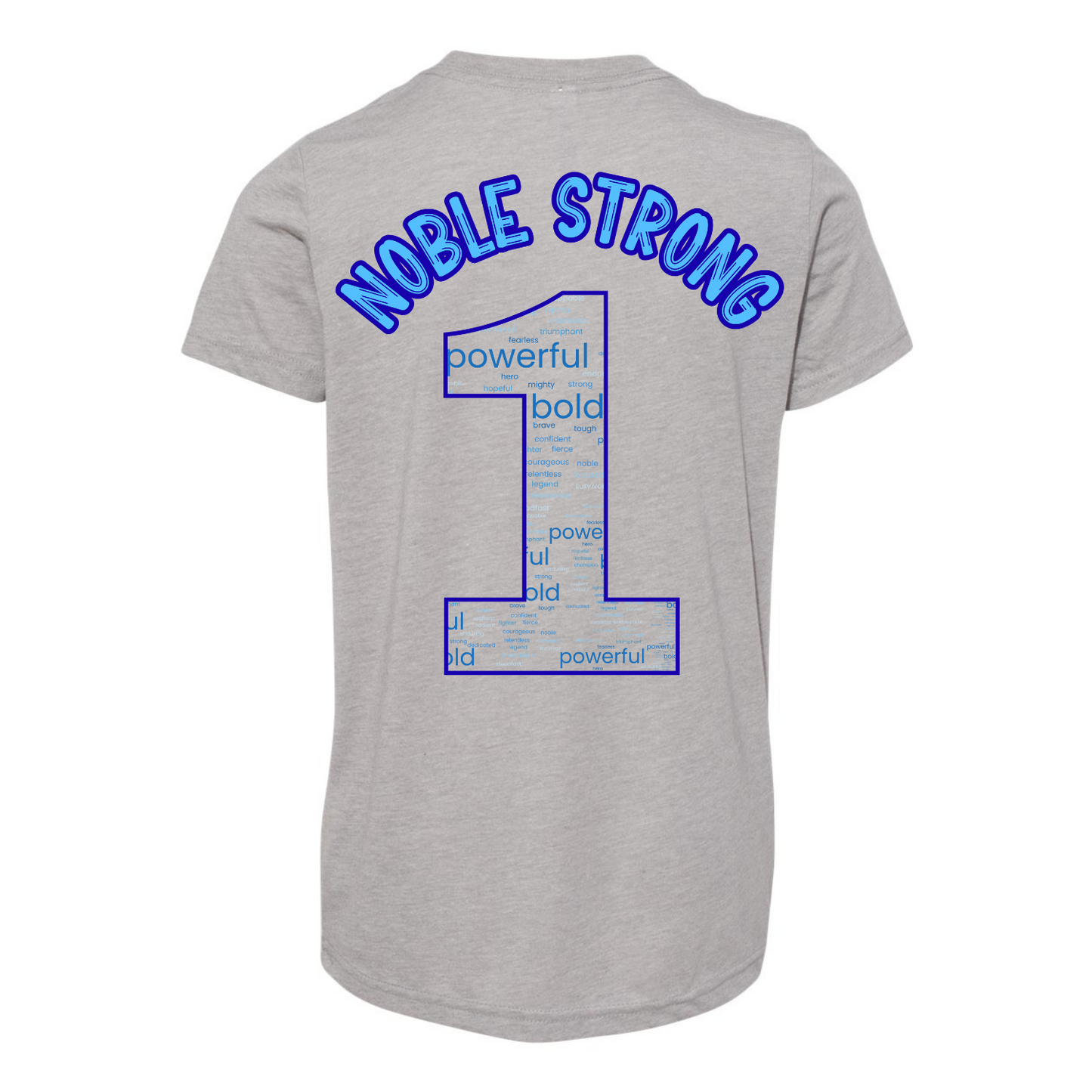 Noble Strong Type•One•Derful Fundraiser Tshirt