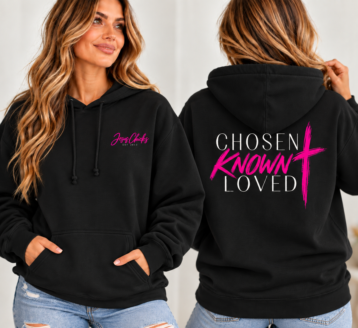 Chosen Known Loved Hoodie