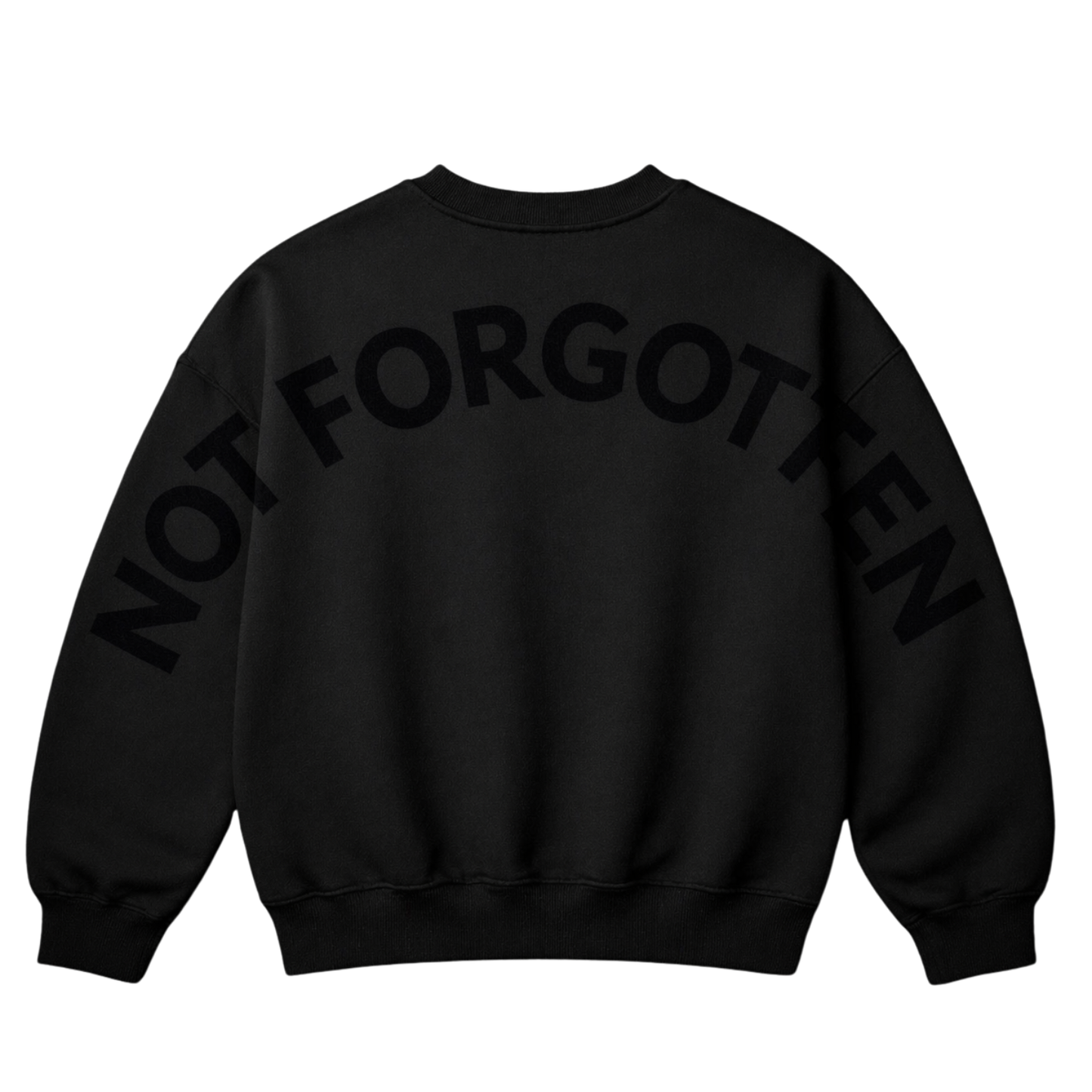 Not Forgotten Sweatshirt
