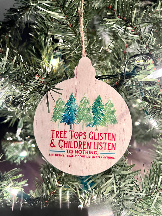 Tree Tops Glisten Ornament