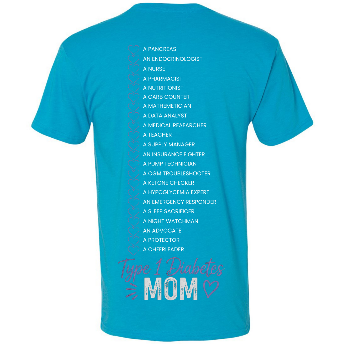 Type 1 Diabetes Mom Tee