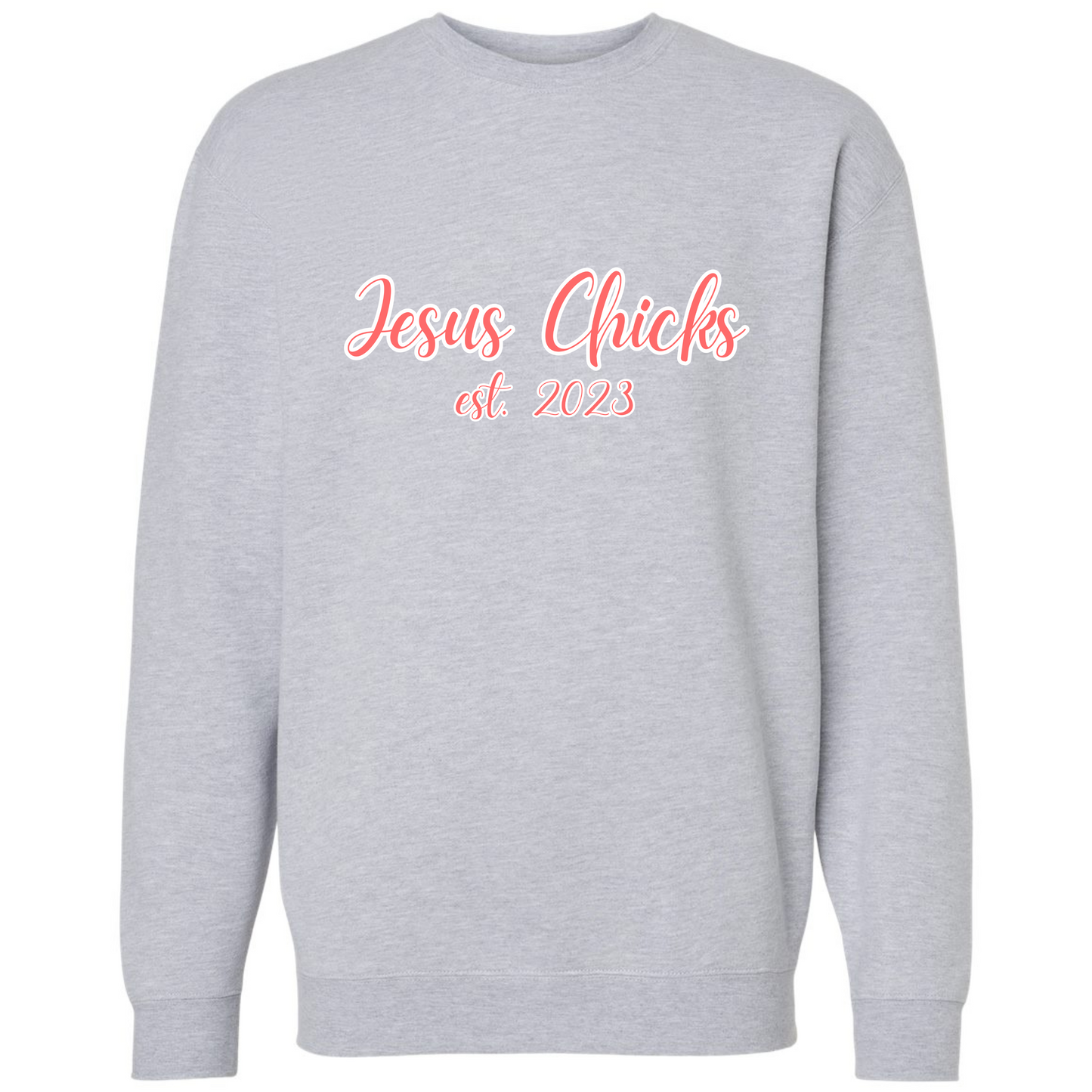 Jesus Chicks Crewneck Sweatshirt