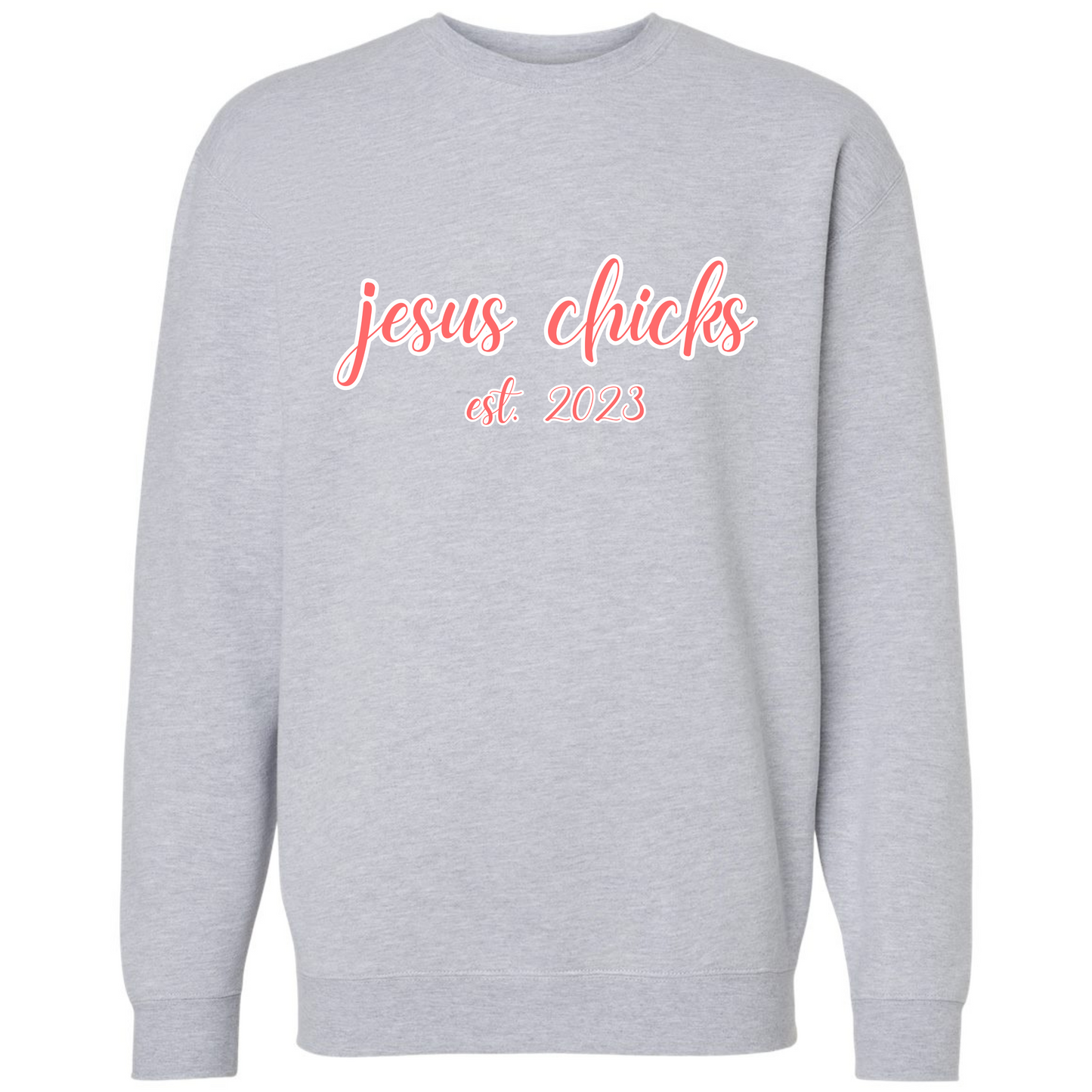 Jesus Chicks Crewneck Sweatshirt